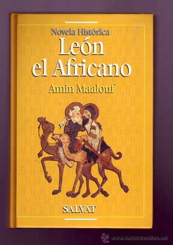 Amin Maalouf: León el Africano (Spanish language, 1994, Salvat)