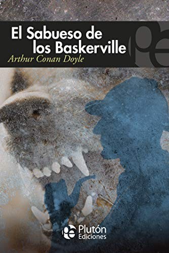 Arthur Conan Doyle, Benjamin Briggent: El sabueso de los Baskerville (Paperback, Spanish language, Plutón Ediciones)