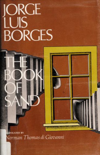 Jorge Luis Borges: The book of sand (1977, Dutton)