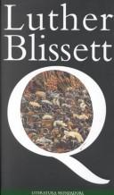 Luther Blissett: Q (Spanish language edition) (Hardcover, Spanish language, 2001, Mondadori (IT))