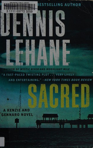 Dennis Lehane: Sacred (2013, HarperCollins Publishers)