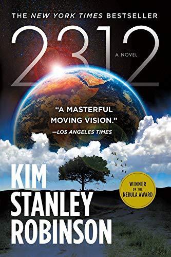 Kim Stanley Robinson: 2312 (2018, Orbit)