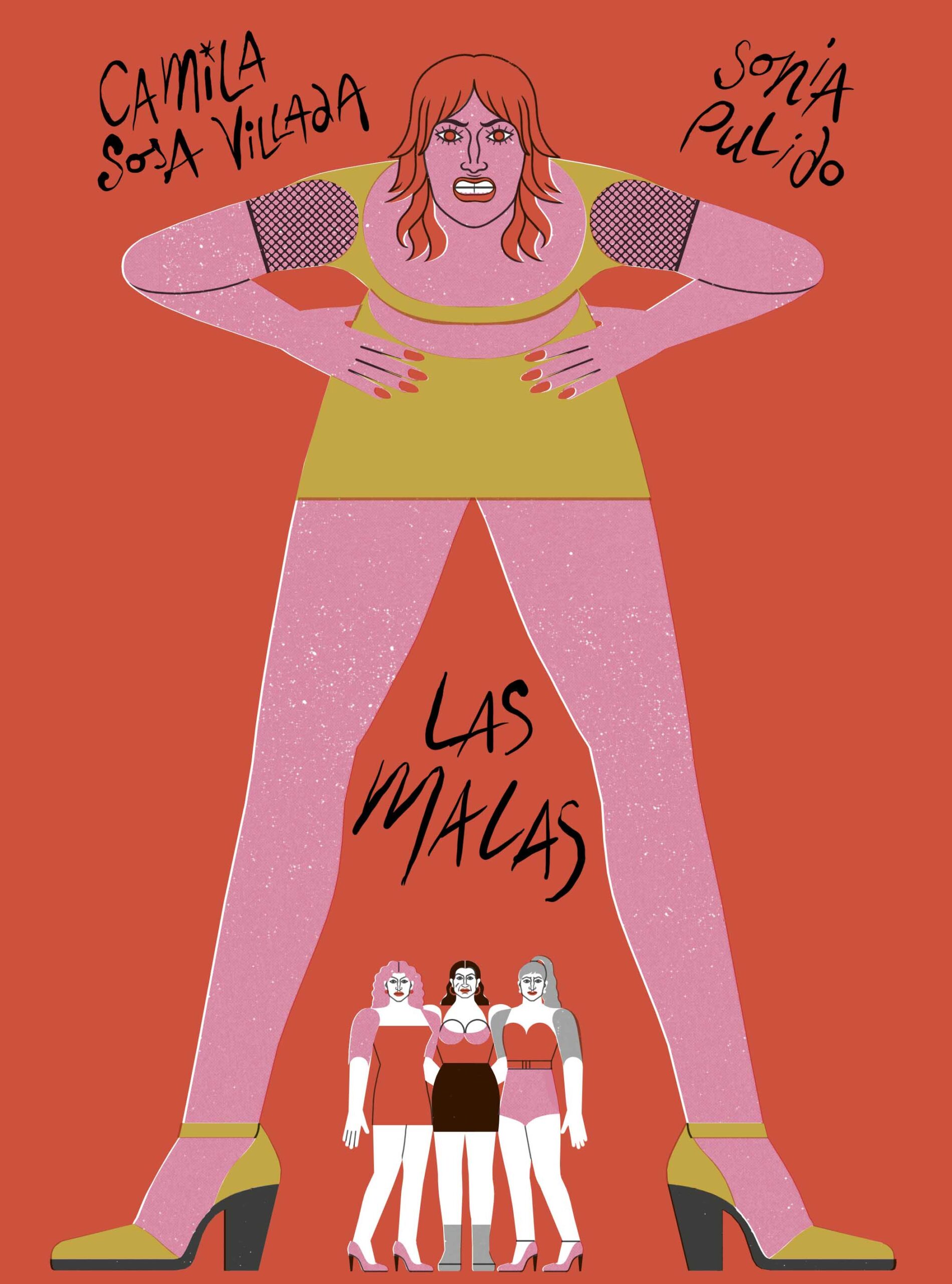 Camila Sosa Villada, Sonia Pulido: Las malas (Paperback, Español language, Libros del zorro rojo)
