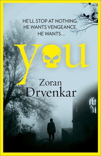Zoran Drvenkar: You (Paperback, 2015, HarperCollins)