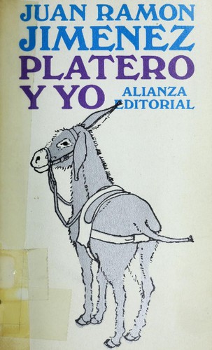 Juan Ramón Jiménez: Platero y yo (Paperback, Spanish language, 1981, Alianza)