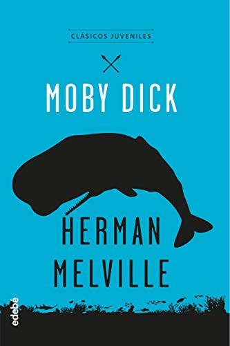 Herman Melville, Anna Gasol Trullos: MOBY DICK (Paperback, edebé)