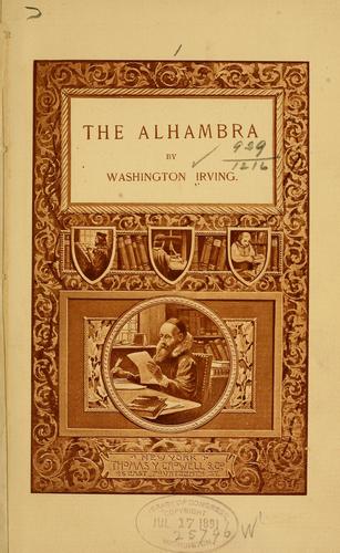 Washington Irving: The Alhambra (1891, T. Y. Crowell & Co.)
