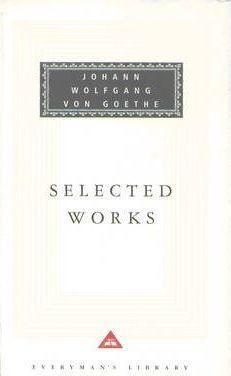 Johann Wolfgang von Goethe: Sorrows of Young Werther, Elective Affinities, Italian (1999)