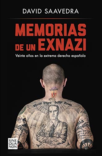 David Saavedra: Memorias de un exnazi (Paperback, 2021, B)