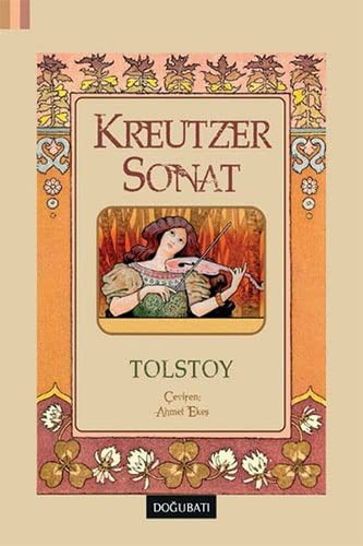 Leo Tolstoy: Kreutzer Sonat (Paperback, 2015, Do?u Bat? Yay?nlar?)