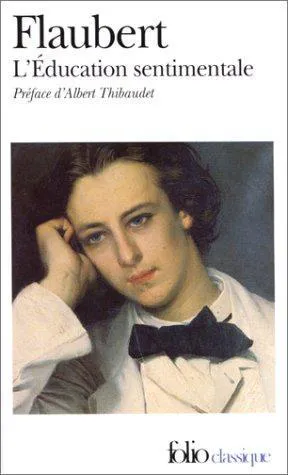 Gustave Flaubert: L'Éducation sentimentale (French language, 1972, Éditions Gallimard)
