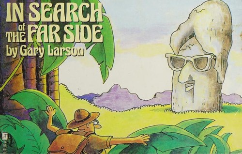 Gary Larson: In search of the Far side (Hardcover, 1991, Futura)