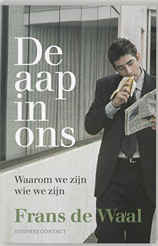 Frans de Waal: De aap in ons (Dutch language)