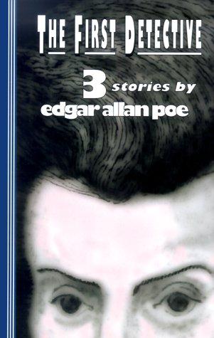 Edgar Allan Poe: The First Detective (Paperback, Bandanna Books)