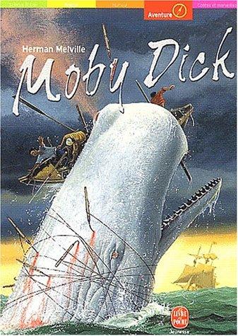 Herman Melville: Moby Dick, nouvelle édition (French language, 2002, Hachette Jeunesse)