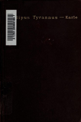 Sophocles: Oedipus Tyrannus (Ancient Greek language, 1901, American Book Company)