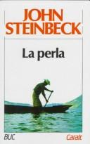 John Steinbeck, Francisco Baldiz: La perla (Paperback, Spanish language, 1997, Caralt)