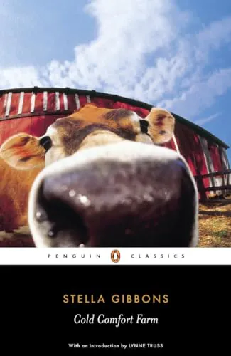 Stella Gibbons: Cold Comfort Farm (2006, Penguin Books)