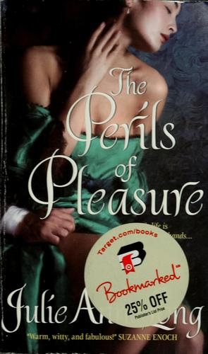 Julie Anne Long: The Perils of Pleasure (Paperback, Avon)