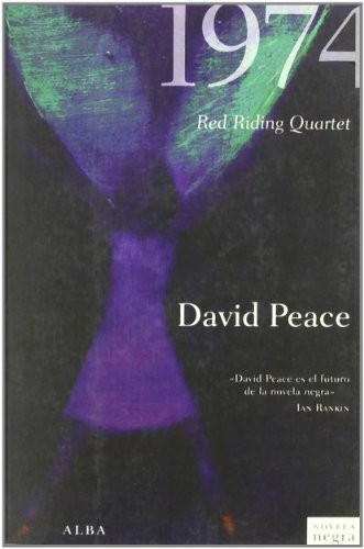 David Peace, Manu Berástegui: 1974 (Paperback, Alba Editorial)