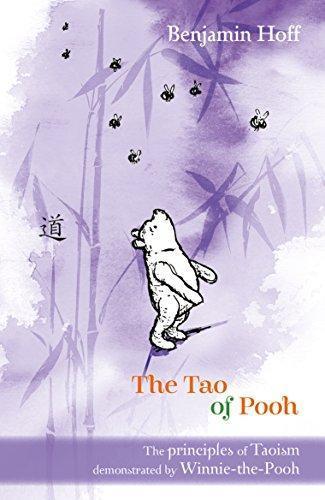 Benjamin Hoff, Ernest H. Shepard, A. A. Milne: The Tao of Pooh (2003)
