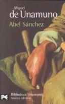 Miguel de Unamuno: Abel Sánchez (Paperback, Spanish language, 1987, Distribooks)
