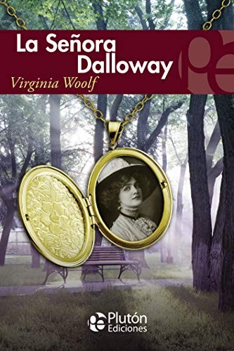 Virginia Woolf, Benjamin Briggent: LA SEÑORA DALLOWAY (Paperback, Plutón Ediciones)