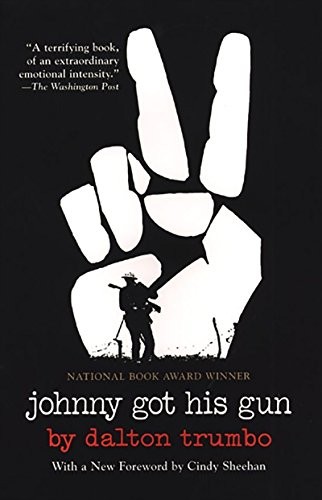 Dalton Trumbo: Johnny Got His Gun (Citadel Underground)