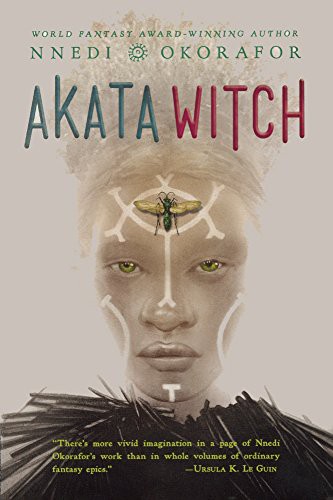 Nnedi Okorafor: Akata Witch (Hardcover, 2017, Turtleback)