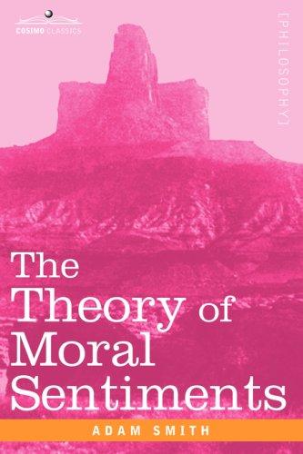 Adam Smith: The Theory of Moral Sentiments (Paperback, 2007, Cosimo Classics)