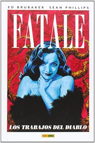 BRUBAKER, ED/ PHILIPS, SEAN: Fatale 02 (Paperback, Panini España S.A)