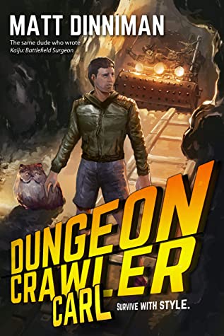 Matt Dinniman: Dungeon Crawler Carl (EBook, 2020, Dandy House)