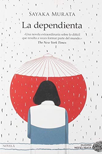 Marina Bornas Montaña, 村田沙耶香: La dependienta (Paperback, 2019, Duomo ediciones)