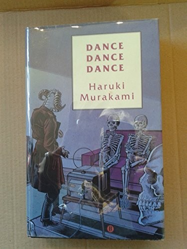 Haruki Murakami: Dance dance dance (Paperback, 1994, Hamish Hamilton)