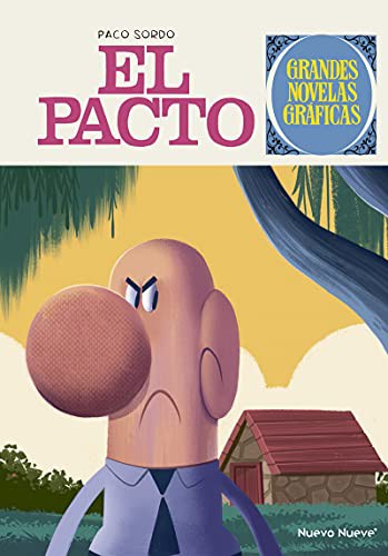 Paco Sordo: El Pacto (Hardcover, 2021, Nuevo Nueve Editores, S.L.)