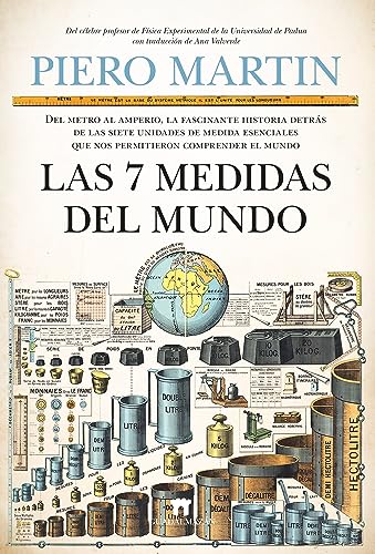 Piero Martin: Las 7 medidas del mundo (Paperback, spanish language, Guadalmazán)