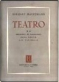 Gerhart Hauptmann: Teatro Volumen II (Español language, 1958, Losada)