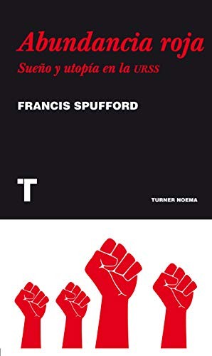 Abundancia roja (Paperback, 2011, TURNER, Turner)