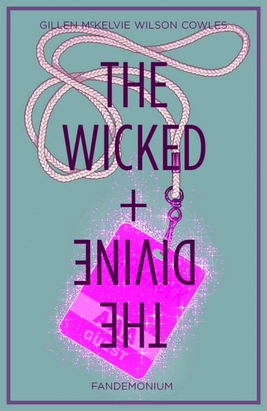 Kieron Gillen, Jamie Mckelvie, Matt Wilson: The Wicked + The Divine, vol. 2 (Paperback, 2015, Image Comics)