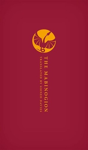 Sioned Davies: Mabinogion (2018, Oxford University Press)