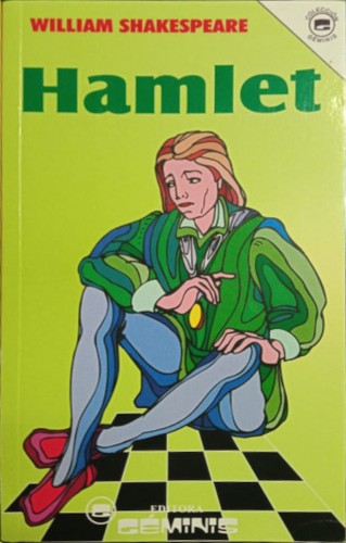 William Shakespeare: Hamlet (Paperback, Spanish language, 2007, Editora Géminis)