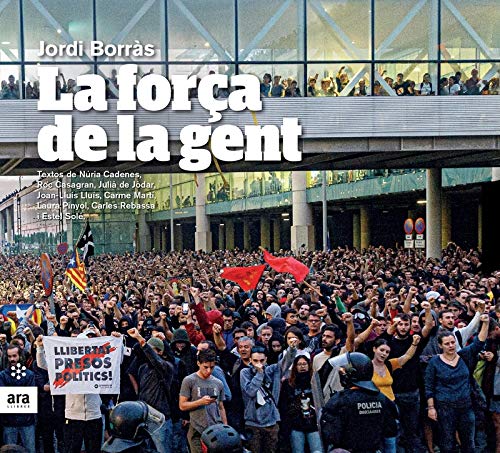 Jordi Borràs: La força de la gent (Hardcover, Català language, 2020, Ara Llibres)