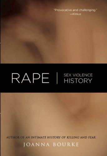 Joanna Bourke: Rape (Hardcover, 2007, Shoemaker & Hoard)