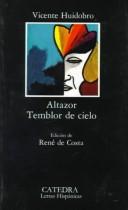 Vicente Huidobro: Altazor ; Temblor de cielo (Spanish language, 1987, Red Editorial Iberoamericana México)