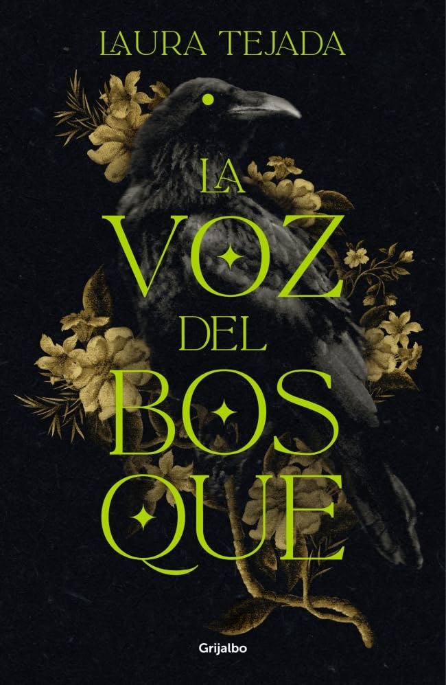 Laura Tejada Martín: La voz del bosque (Spanish language, 2025, Grijalbo)
