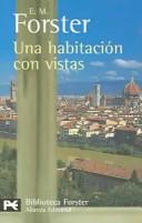 E. M. Forster: Una habitacion con vistas/A Room With  a View (Paperback, Spanish language, 2005, Alianza (Buenos Aires, AR))