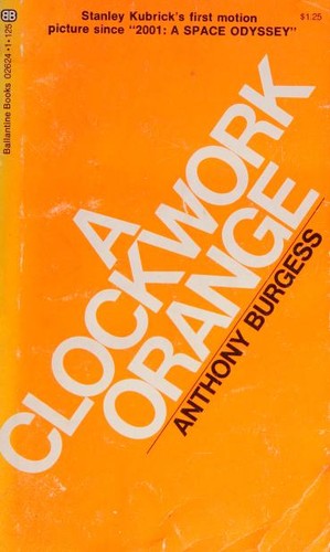A Clockwork Orange (Paperback, 1972, Ballantine Books)