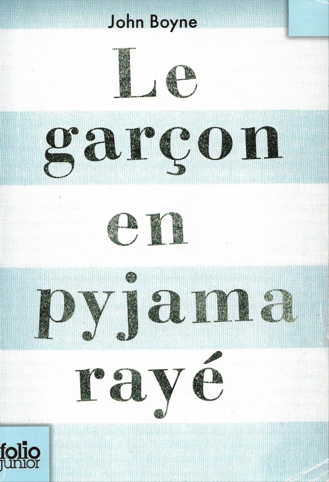 John Boyne: Le garçon en pyjama rayé (Paperback, French language, 2011, Gallimard Jeunesse)