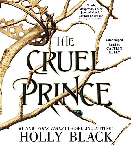 Holly Black: The cruel prince (AudiobookFormat, 2018, Little, Brown Young Readers)