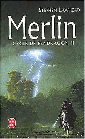 Stephen R. Lawhead: Le Cycle de Pendragon, tome 2 (Paperback, 2002, LGF)